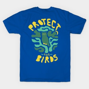 Protect the Birds T-Shirt